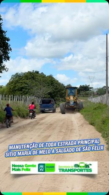Prefeitura de Salgado de São Félix realiza manutenção completa na estrada principal do Sítio Maria de Melo